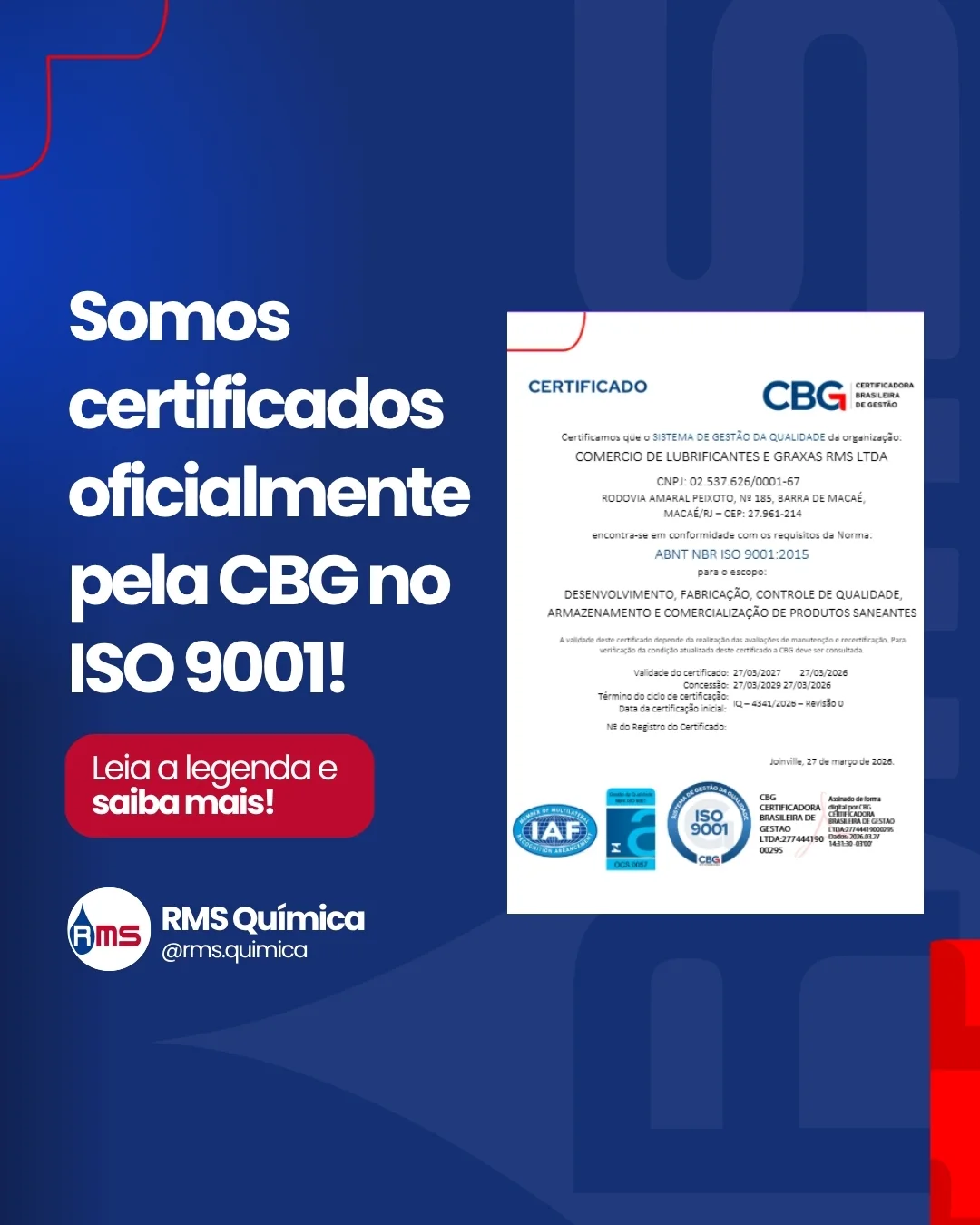 Comunicado de certificação ISO 9001 da RMS Química pela CBG
